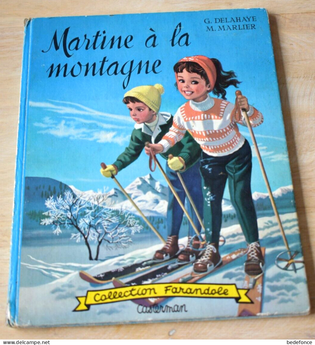 Collection Farandole - Martine à La Montagne - Delahaye Marlier - E.O. 1959 - Casterman