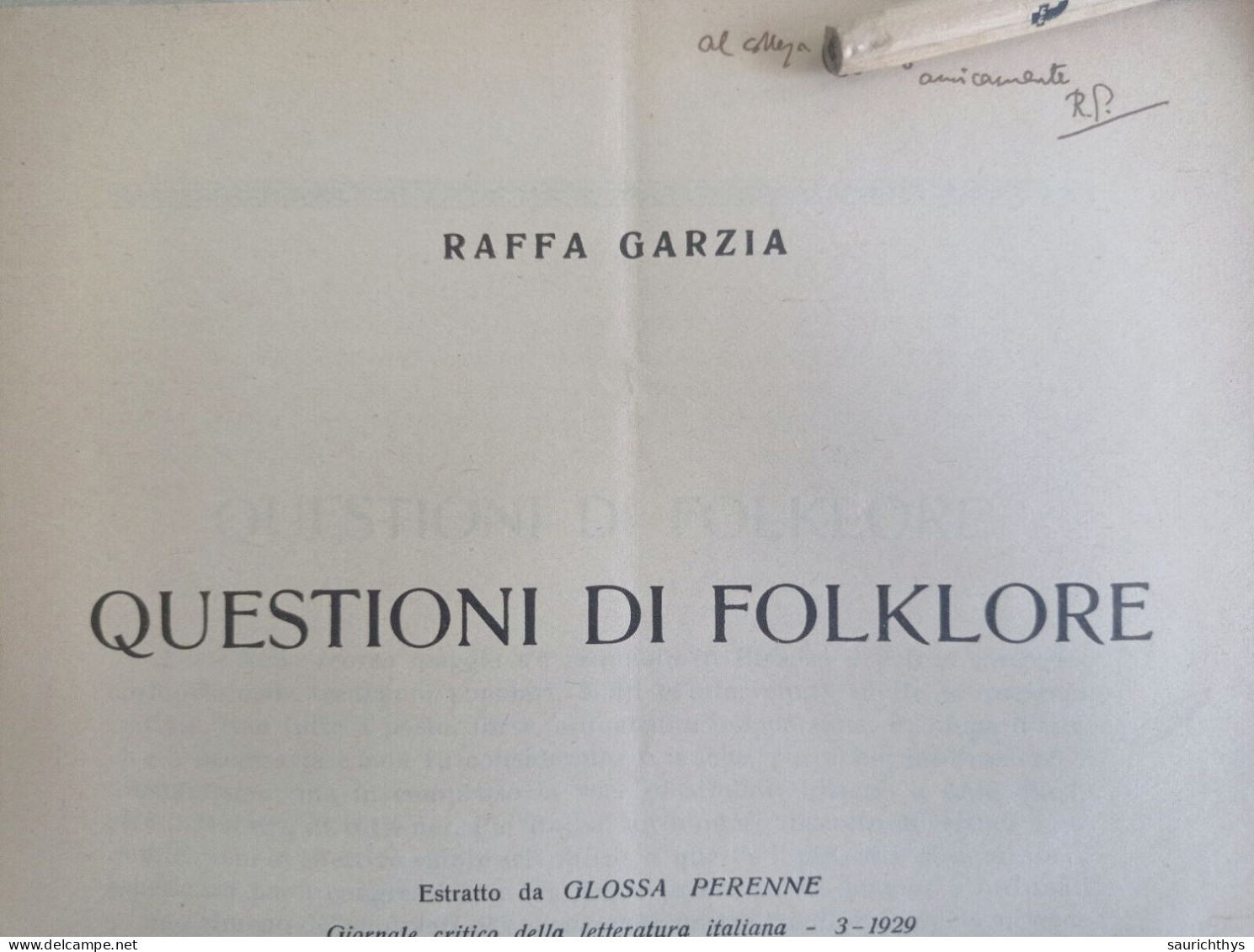 Questioni Di Folklore Autografo Critico Letterario Raffa Garzia Da Cagliari Estratto Da Glossa Perenne 1929 - Histoire, Biographie, Philosophie
