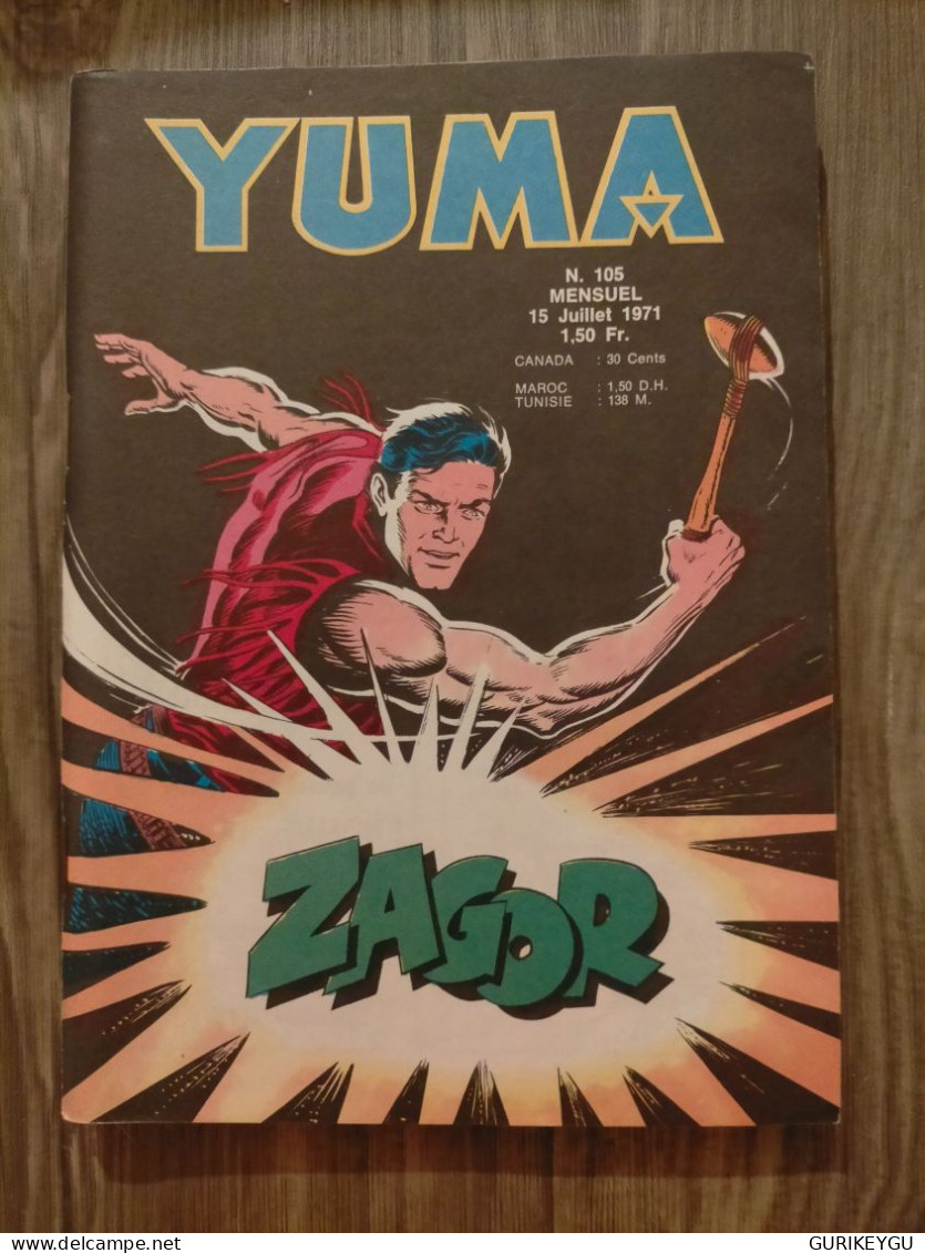 Bd YUMA Avec ZAGOR N° 105 LUG 15/07/1971 PARACHUTISME Jean Louis TRINTIGNANT TTBE - Yuma