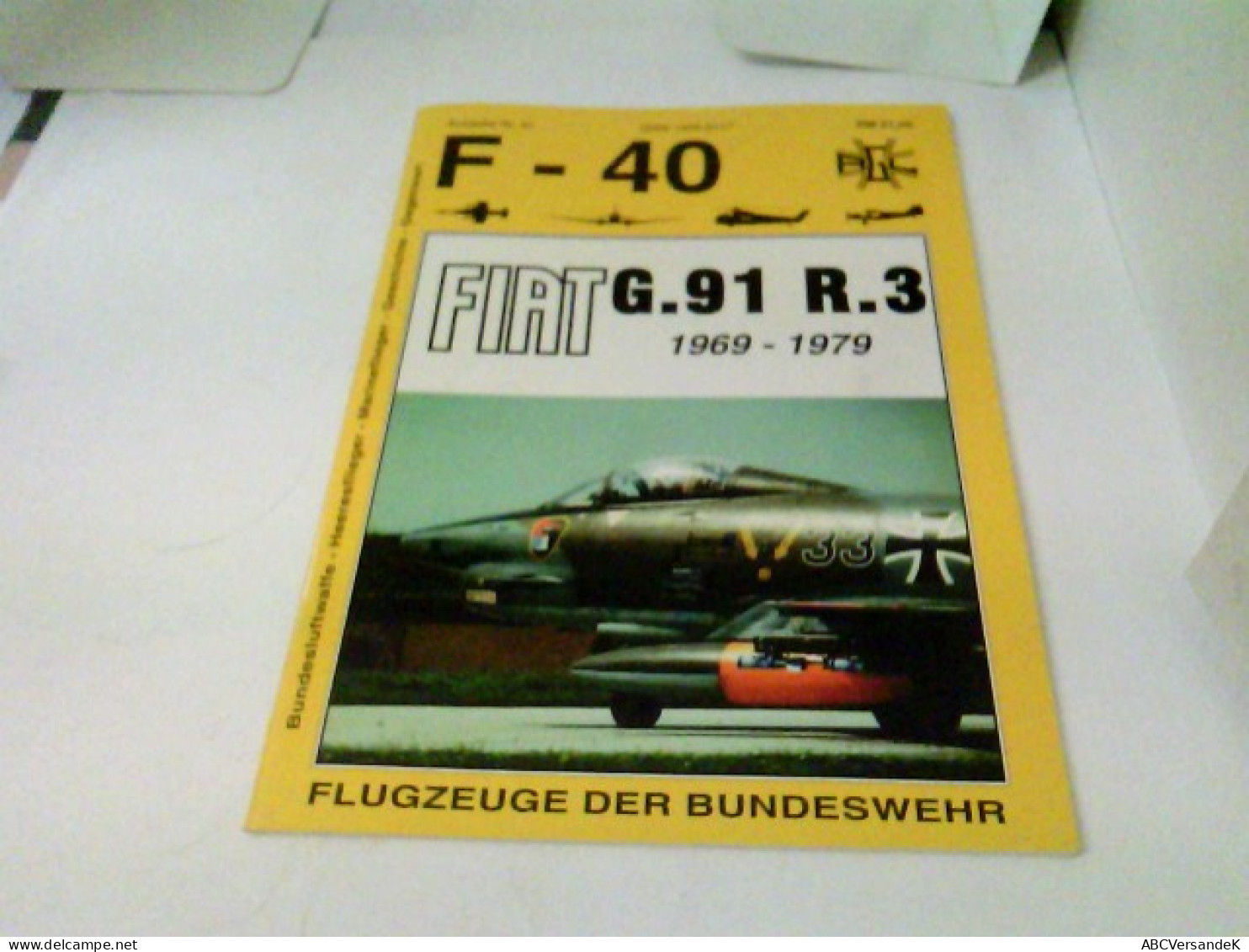 F-40 Flugzeuge Der Luftwaffe - Fiat G.91 R.3 1969-1979 - Trasporti