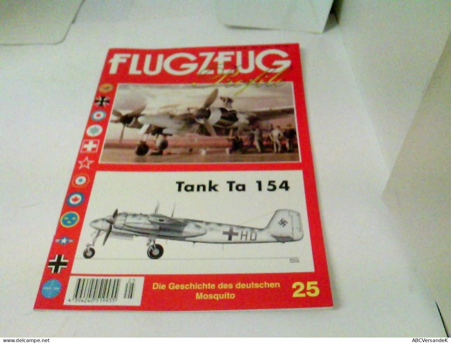 FLUGZEUG Profile Nr.25 - Tank Ta 154. Die Geschichte Des Deutschen Mosquito - Verkehr