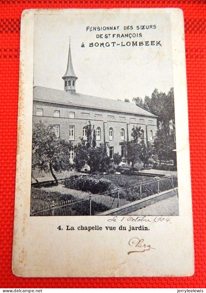 BORGTLOMBEEK  -  Pensionnat Des Soeurs De St François - Chapelle Vue Du Jardin - Roosdaal