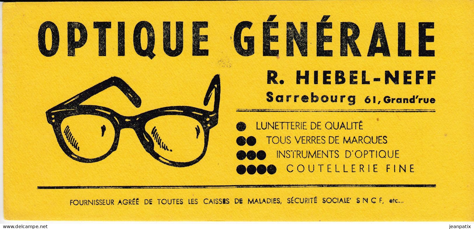 Buvard - Blotter - Optique Générale - HIEBEL NEFF - 61 Grand'rue SARREBOURG (Moselle) - Chocolade En Cacao