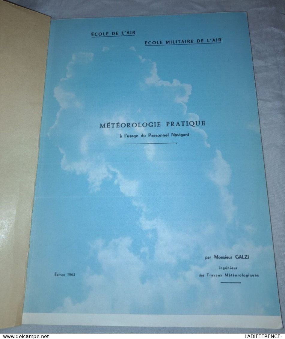 Cahier Ecole De L'Air Et Ecole Militaire De L'Air Météorologie Pratique Edition 1963 - Aviation