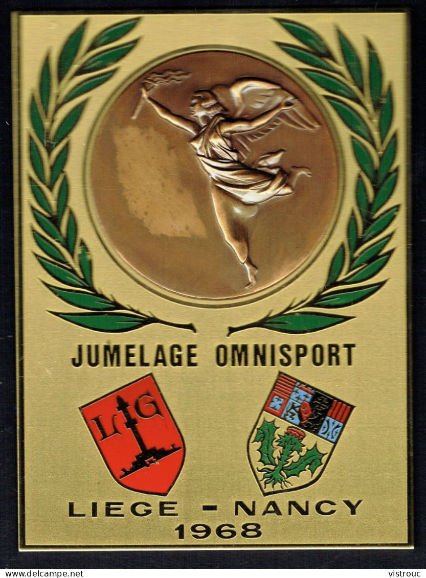 Médaille Sur Plaque - JUMELAGE OMNISPORT LIEGE (BE) - NANCY (FR) - 1968 - Autres & Non Classés