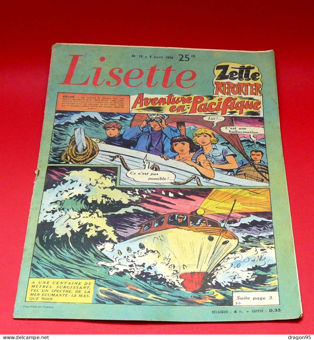 LISETTE N° 15 : Zette Reporter "aventures En Pacifique" - Revue Du 08 Avril 1956 - Lisette