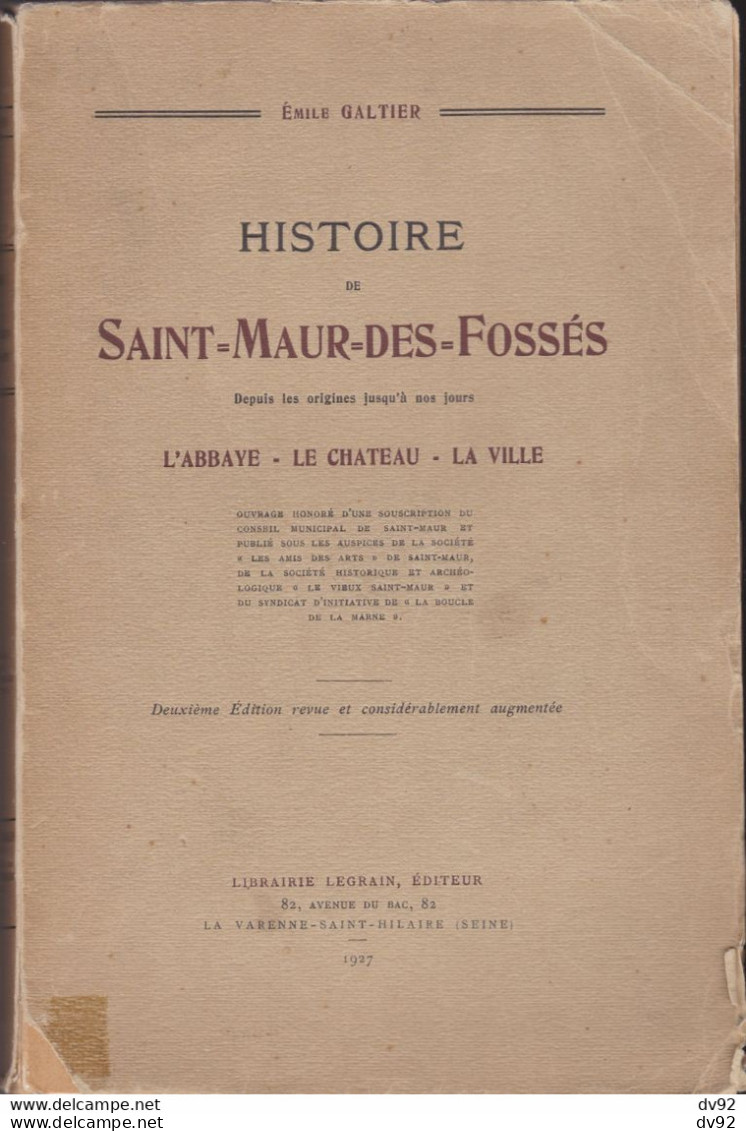 VAL DE MARNE HISTOIRE SAINT MAUR DES FOSSES EMILE GALTIER - Ile-de-France