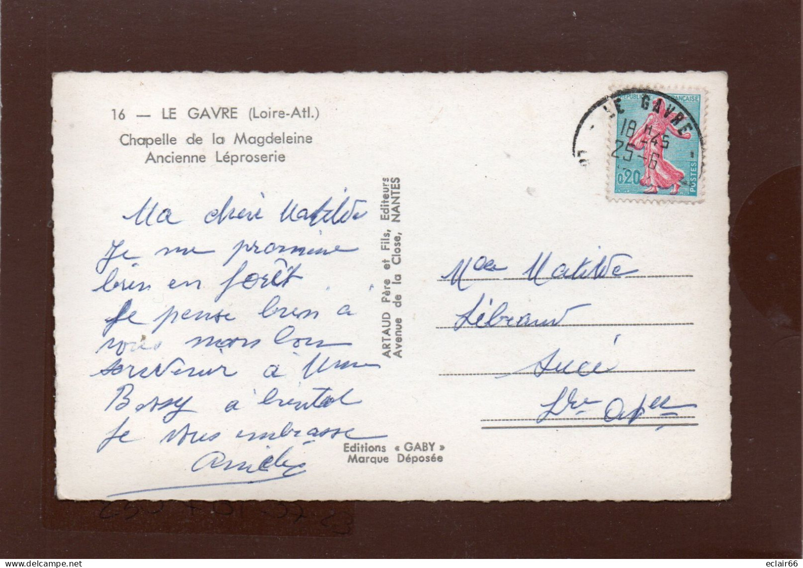 44 LE GAVRE Chapelle De La Magdeleine Ancienne Leproserie.CPSM Année écrite 1964 EDIT ARTAUD N° 16 IMPECCABLE - Le Gavre