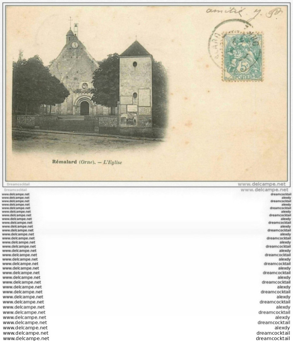 61 REMALARD. L'Eglise 1905. Affiches Byrrh Et Vichy Célestin - Remalard