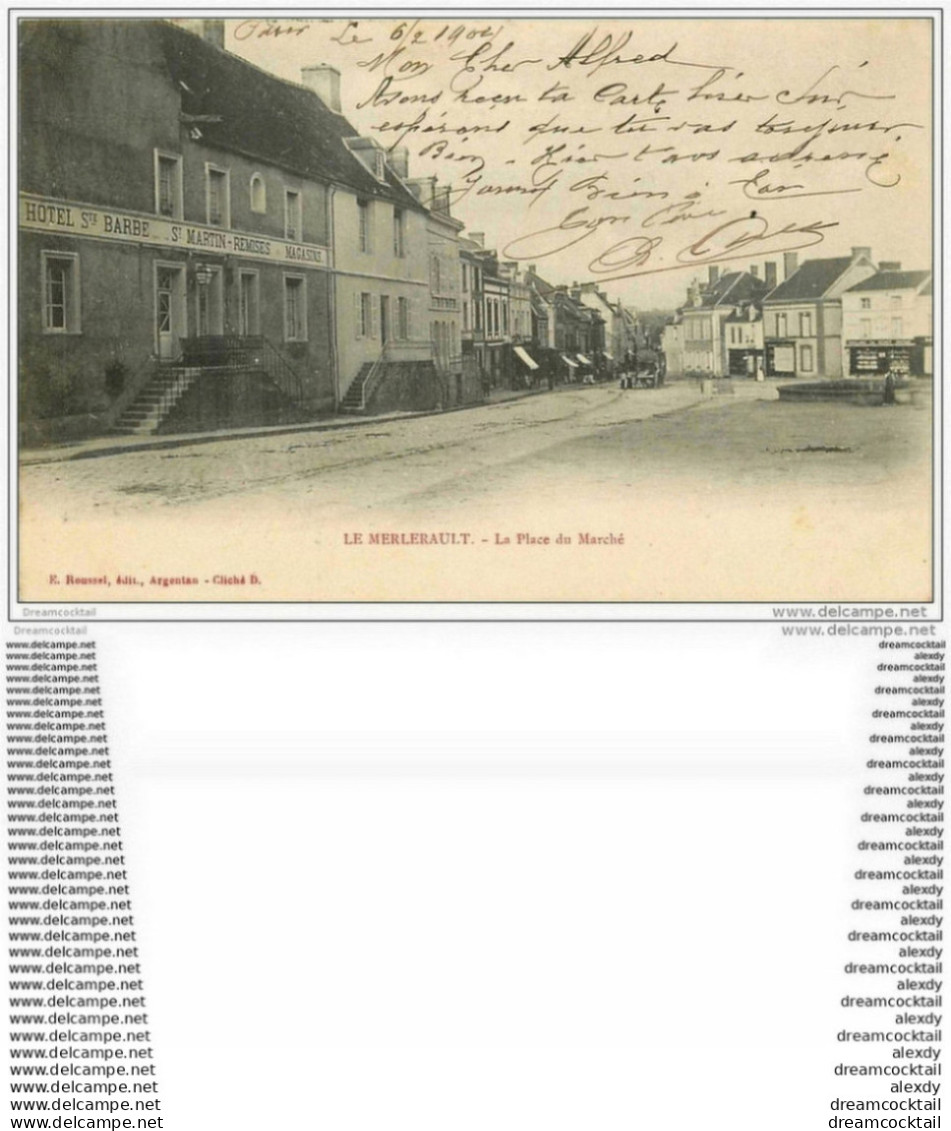 61 LE MERLERAULT. Place Du Marché 1904 Hôtel Sainte-Barbe Saint-Marin - Le Merlerault