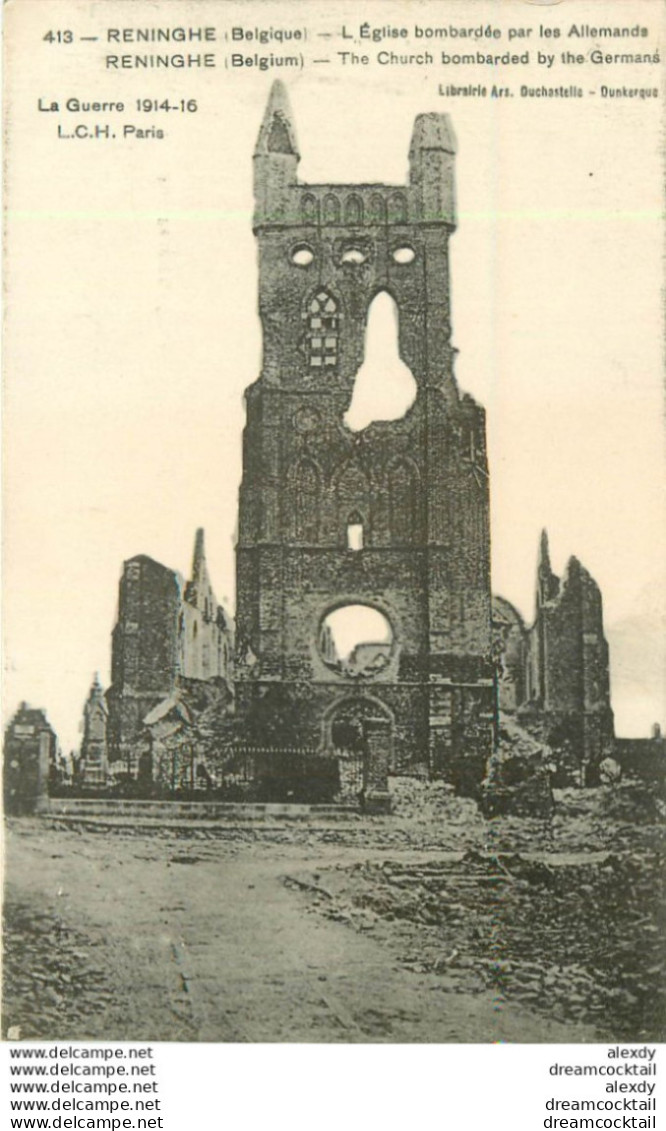 (GA.S) RENINGHE. Eglise Bombardée Par Les Allemands Guerre 1914-16 - Lo-Reninge