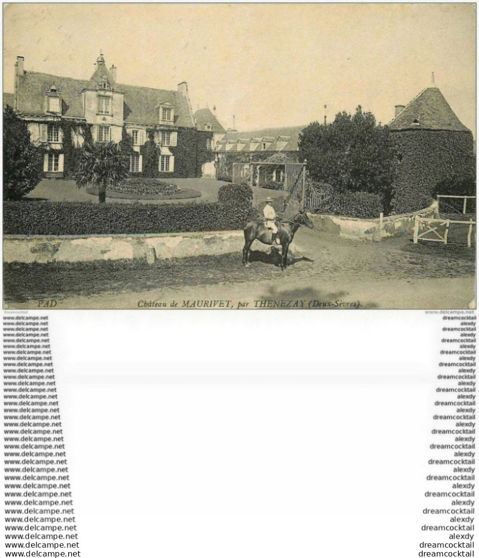 79 MAURIVET. Cavalier Au Château Par Thenezay 1910 (grande Plissure)... - Thenezay