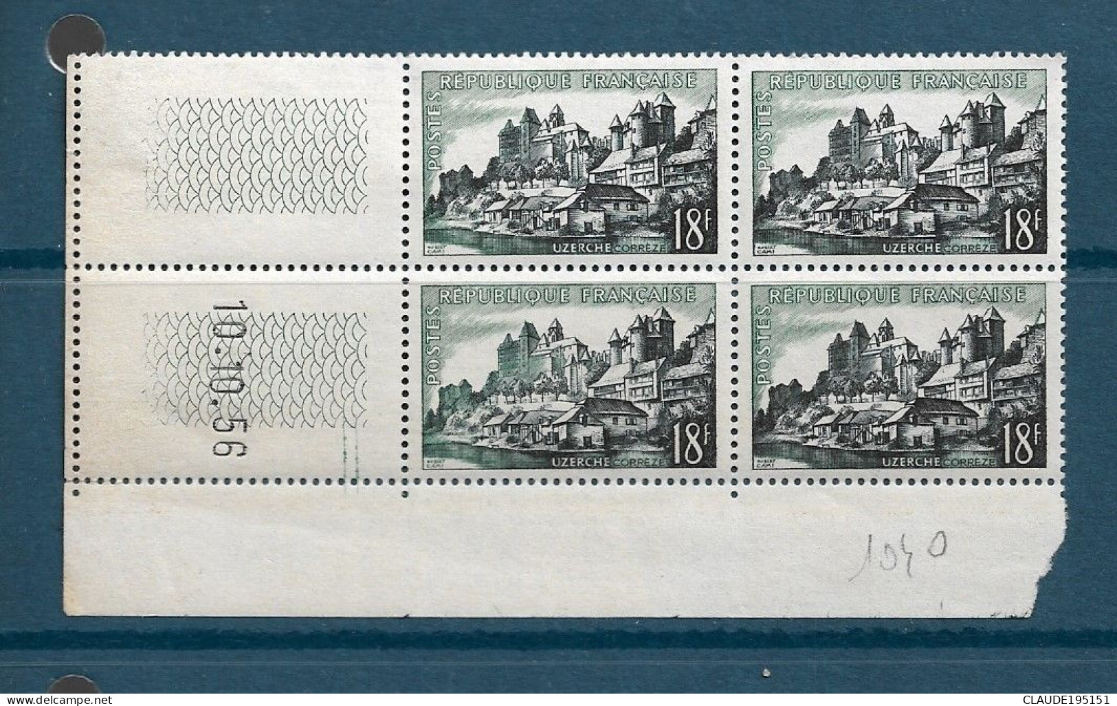 FRANCE 1956 N°1040**  GOMME D'ORIGINE SANS CHARNIÈRE COINS DATES 10.10.56  TTB      2 SCANS - 1950-1959