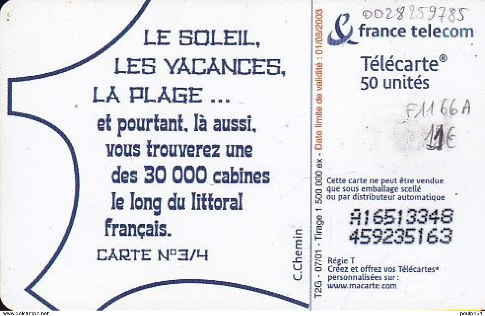 F1166A  07/2001 - LES VACANCES 3 " Retirage " - 50 SO6 - 2001