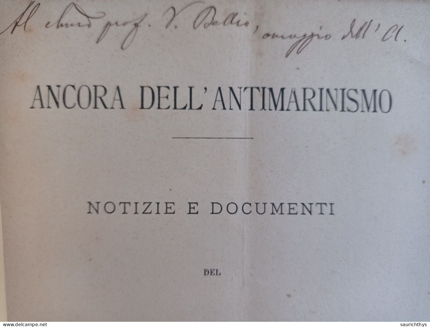 Ancora Dell'antimarinismo Autografo Francesco Mango Palermo 1890 Tipografia Del Giornale Di Sicilia - Alte Bücher