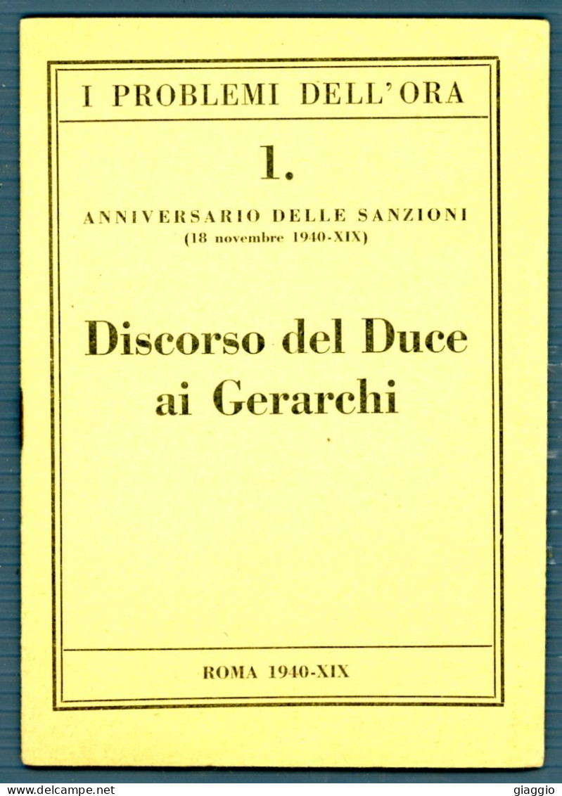 °°° Militari - N. 3188 I Problemi Dell'ora - 16 Pag. Discorso Del Duce Ai Gerarchi °°° - Guerra 1939-45