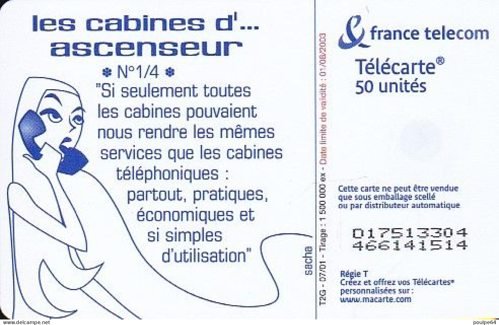 F1168  07/2001 - LES CABINES ASCENSEUR " Retirage " - 50 OB2 - 2001