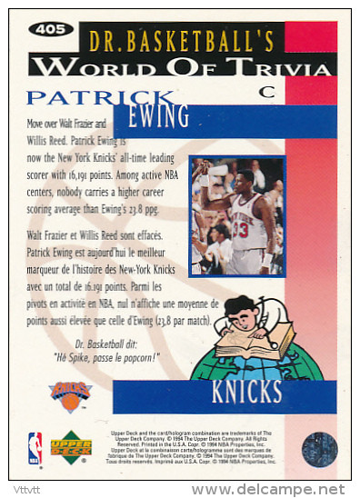 Basket NBA (1994), PATRICK EWING (n° 405), Knicks, DR. Basketball's, World Of Trivia, Collector&acute;s Choice, Upper De - 1990-1999