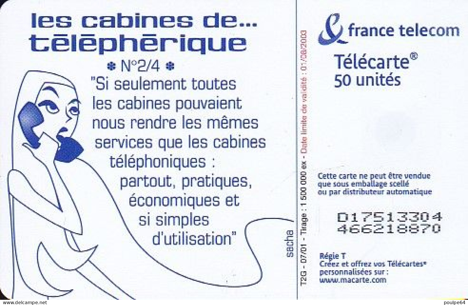 F1170  07/2001 - LES CABINES TÉLÉPHÉRIQUE " Retirage " - 50 OB2 - 2001
