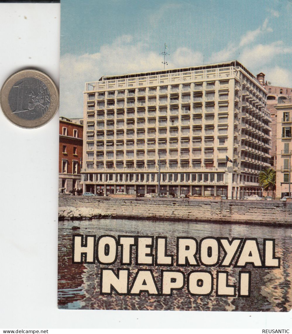 ETIQUETA - STICKER - LUGGAGE LABEL HOTEL ROYAL NAPOLI    - ITALIA - ITALY - Etiquetas De Hotel