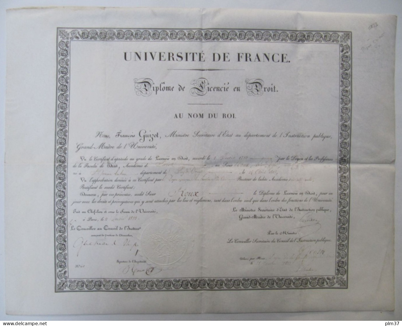 Université De FRANCE, Diplôme De Licencié En Droit, 1833 - Signature De GUIZOT Ministre De L'Instruction Publique - Diplômes & Bulletins Scolaires