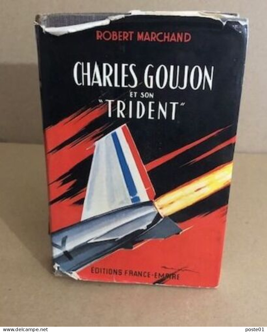 Charles Goujon Et Son " Trident " - Vliegtuig