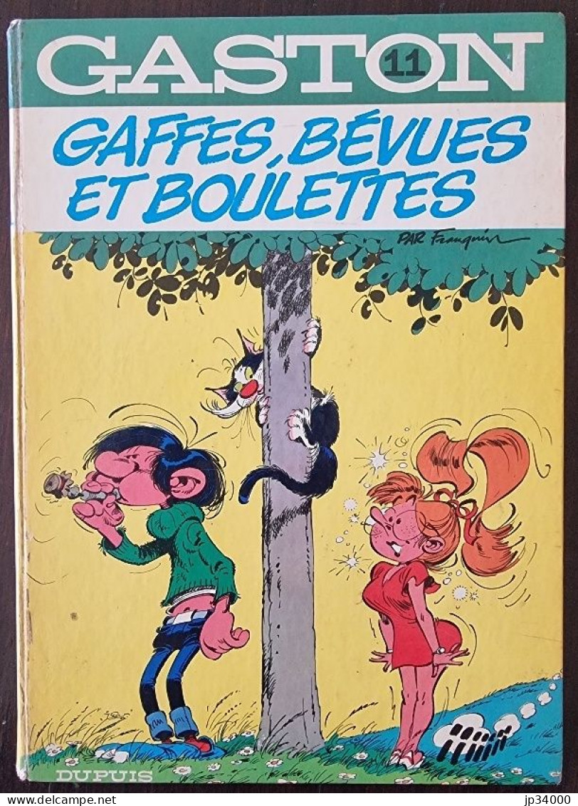 GASTON LAGAFFE Gaffes, Bévues Et Boulettes. Dos Rond. Edition Dupuis 1974. Franquin - Gaston