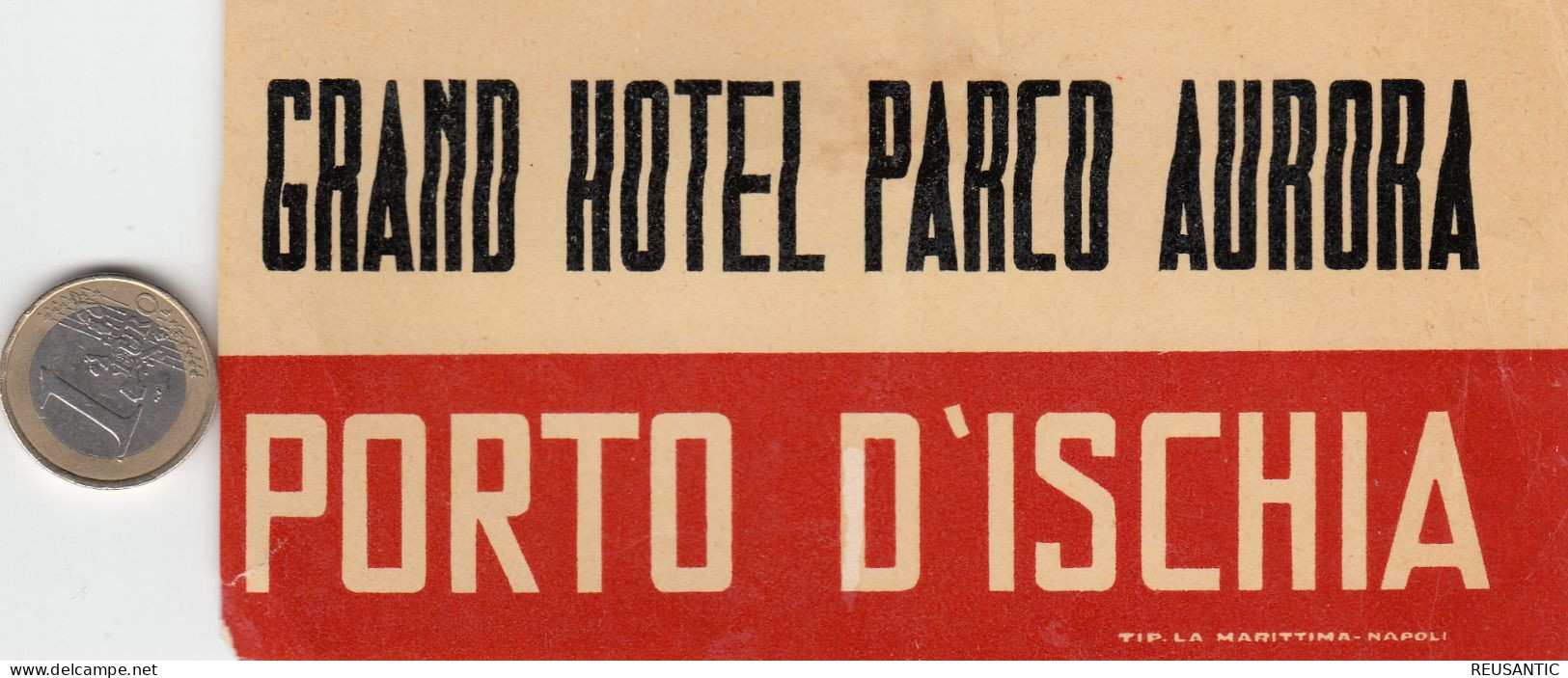 ETIQUETA - STICKER - LUGGAGE LABEL HOTEL PARCO AURORA - PORTO D'ISCHIA   - ITALIA - ITALY - Etiquetas De Hotel