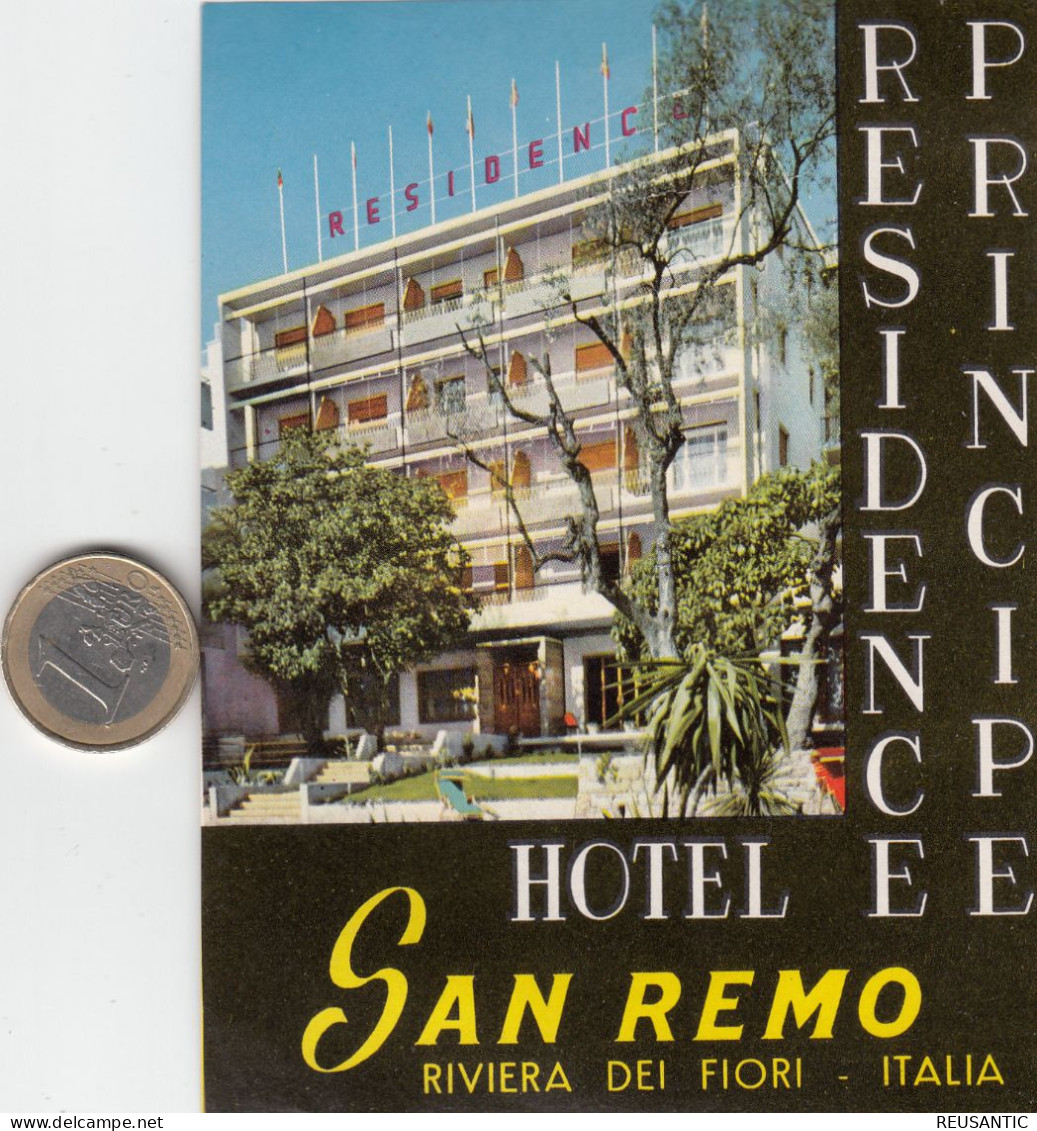 ETIQUETA - STICKER - LUGGAGE LABEL HOTEL RESIDENCE PRINCIPE - SAN REMO   - ITALIA - ITALY - Etiquetas De Hotel