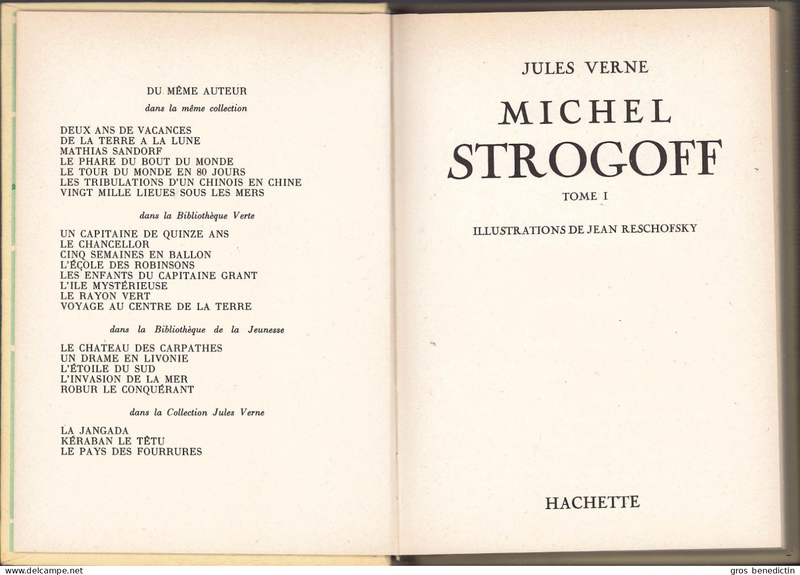 Hachette - Idéal Bibliothèque - Jules Verne - "Michel Strogoff - Tome 1" - 1965 - Ideal Bibliotheque