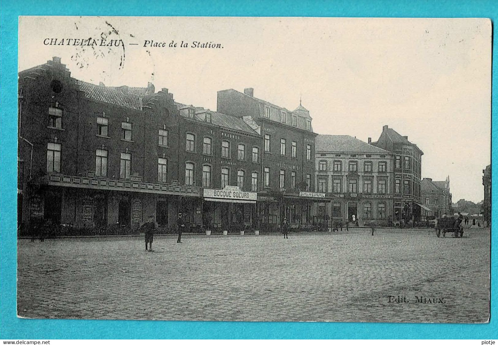 * Chatelineau - Chatelet (Hainaut - La Wallonie) * (Edit Miaux) Place De La Station, Bocque Soeurs, Anmiée, TOP, Rare - Châtelet