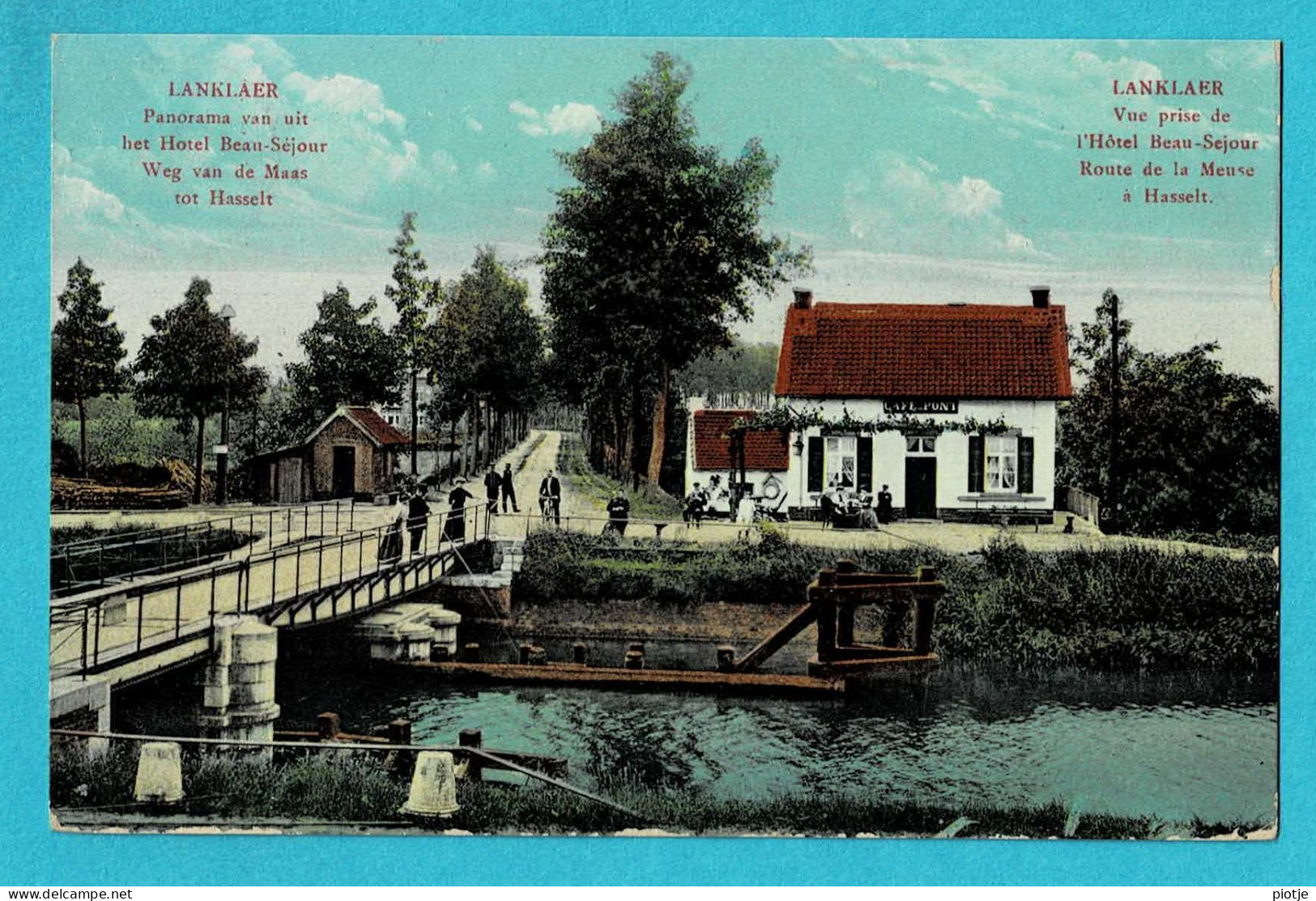 * Lanklaar - Lanklaer (Dilsen Stokkem - Limburg) * (Famille Houben-Brabants) Café Pont, Vue Prise Hotel Beau Sejour Maas - Dilsen-Stokkem