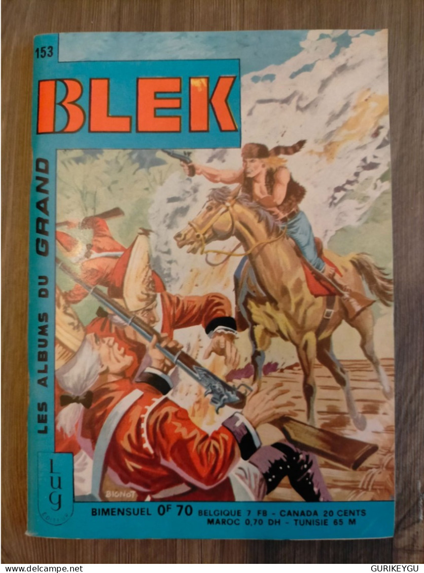 Bd BLEK Le Roc N° 153 LUG En EO Du 20/11/1969 TBE - Blek