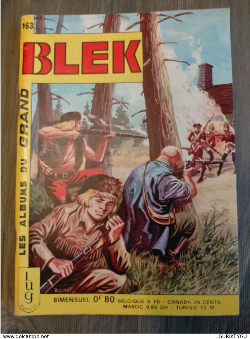 Bd BLEK Le Roc N° 163 LUG En EO Du 20/04/1970 TTBE - Blek