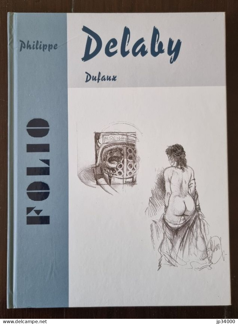 DUFAUX/DELABY - Folio Murena + 1 Ex Libris Numéroté Et Signé. Dargaud En 2001 - Murena