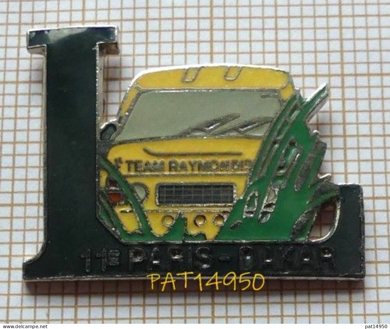 PAT14950 11e PARIS DAKAR TEAM RAYMONDIS  RALLYE RAID  En Version EGF DEMONS & MERVEILLES - Rallye