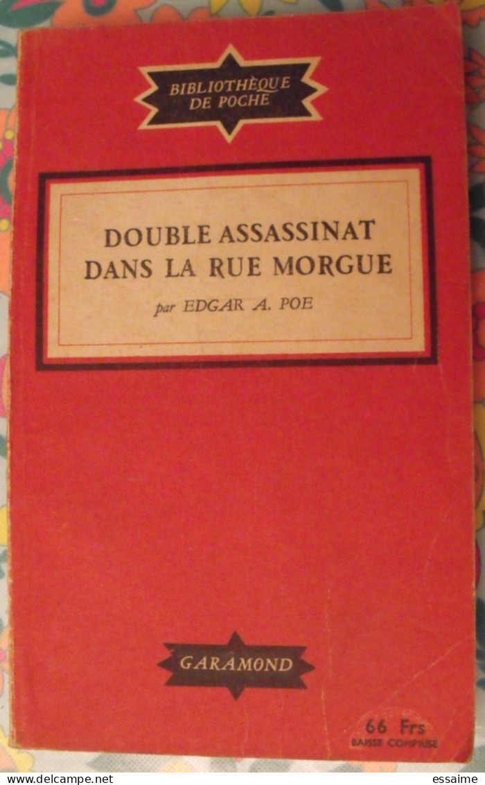 Double Assassinat Dans La Rue Morgue Par Edgar Alan Poe. Charles Baudelaire.. Garamond 1947 - Fantastique