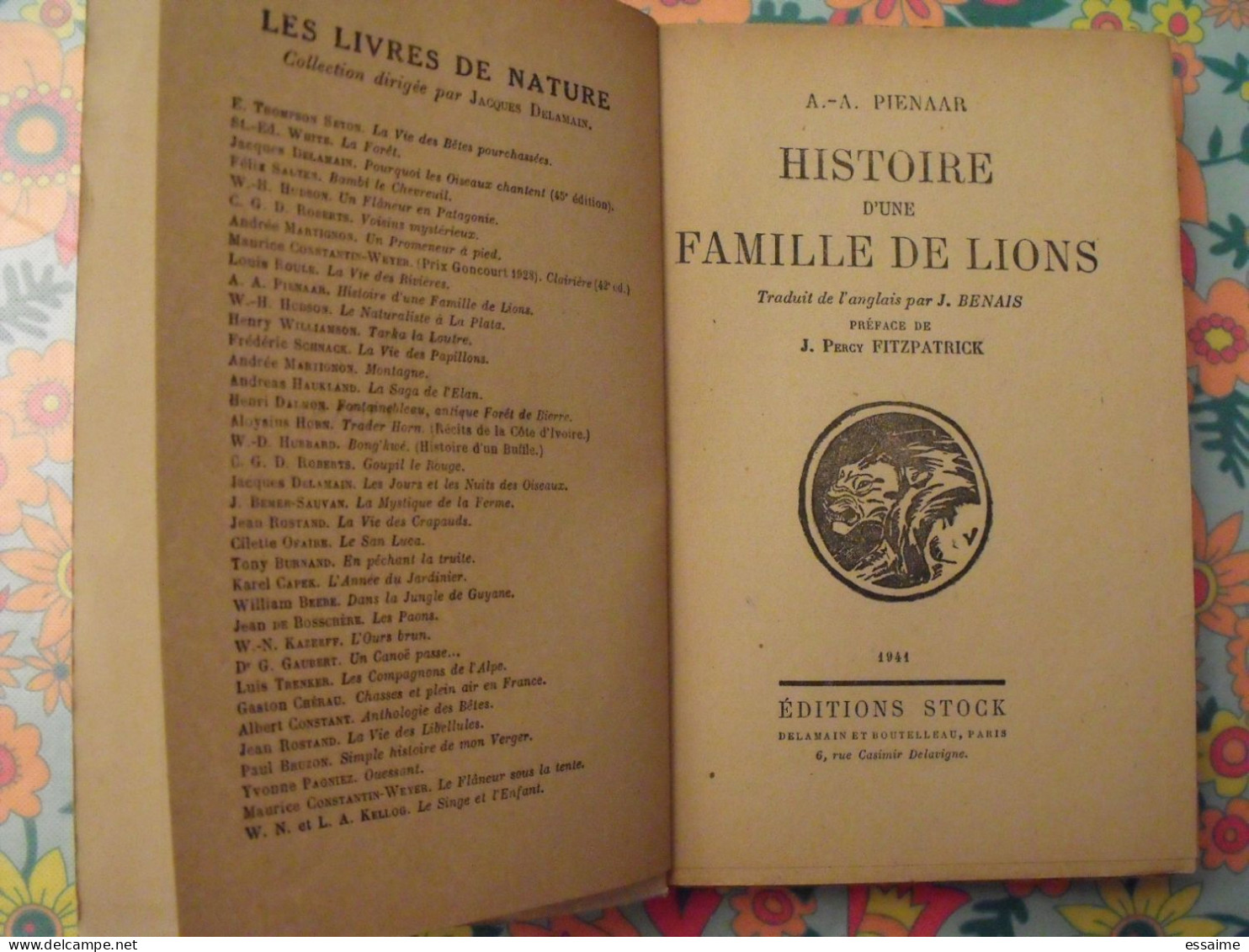 Histoire D'une Famille De Lions. Pienaar. Stock 1941. Delamain. Fitzpatrick - Aventure