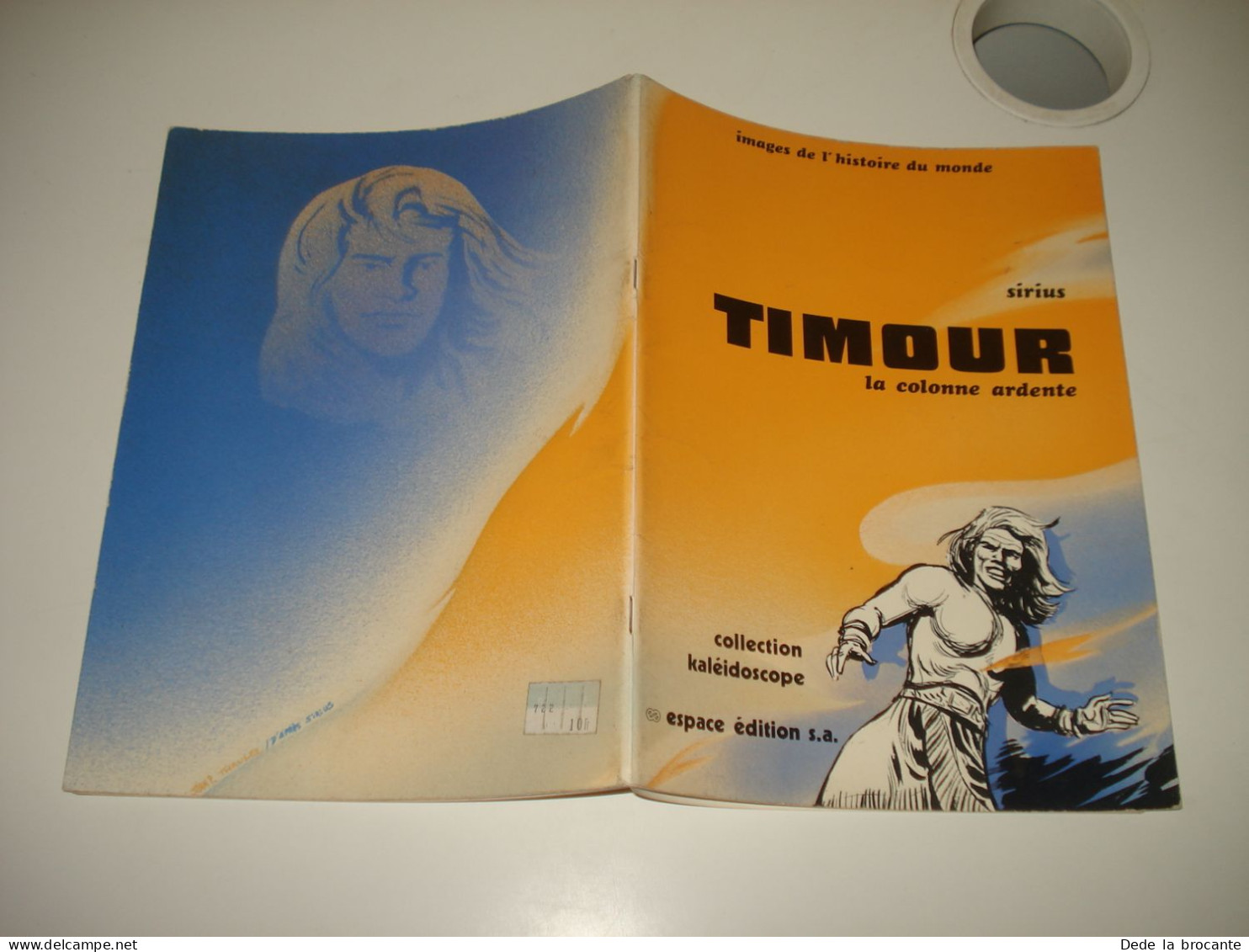 C53 (1) / Timour " La Colonne Ardente " Noir & Blanc - Sirius - Re De 1976 - TBE - Timour