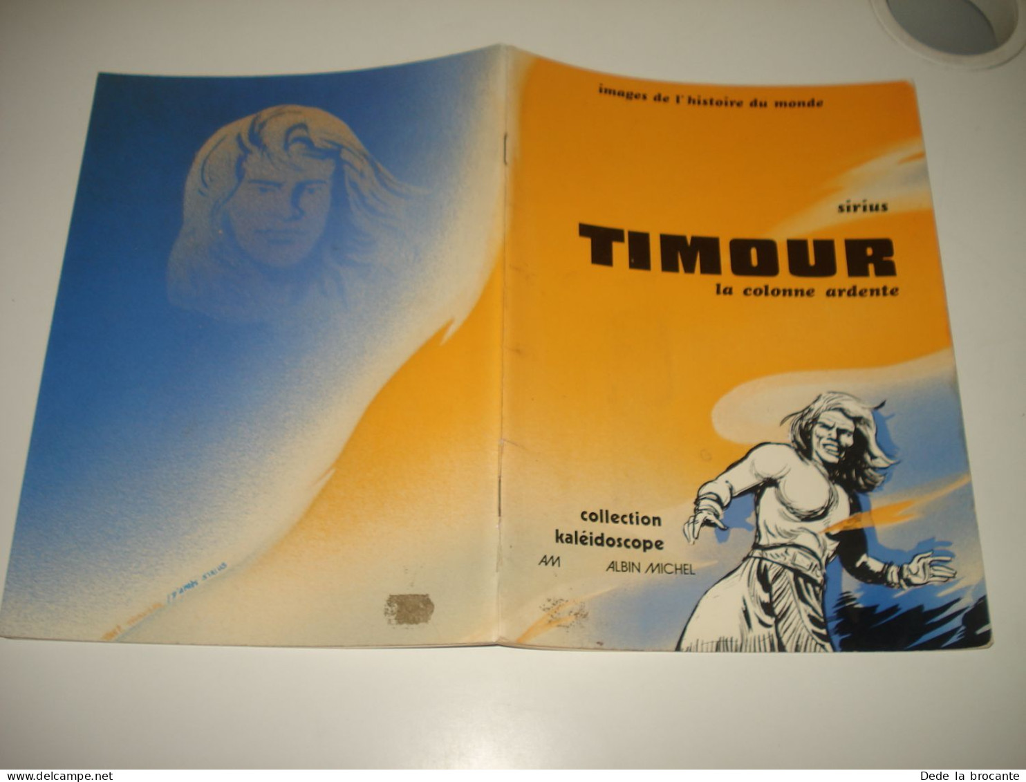 C53 (2) / Timour " La Colonne Ardente " Noir & Blanc - Sirius - Re De 1976 - TBE - Timour