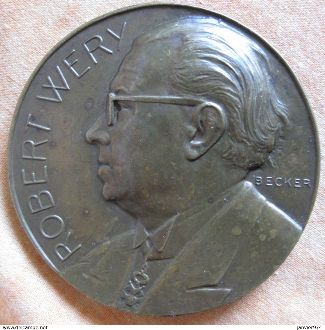 Médaille En Bronze ROBERT WERY, Par BECKER - Altri & Non Classificati