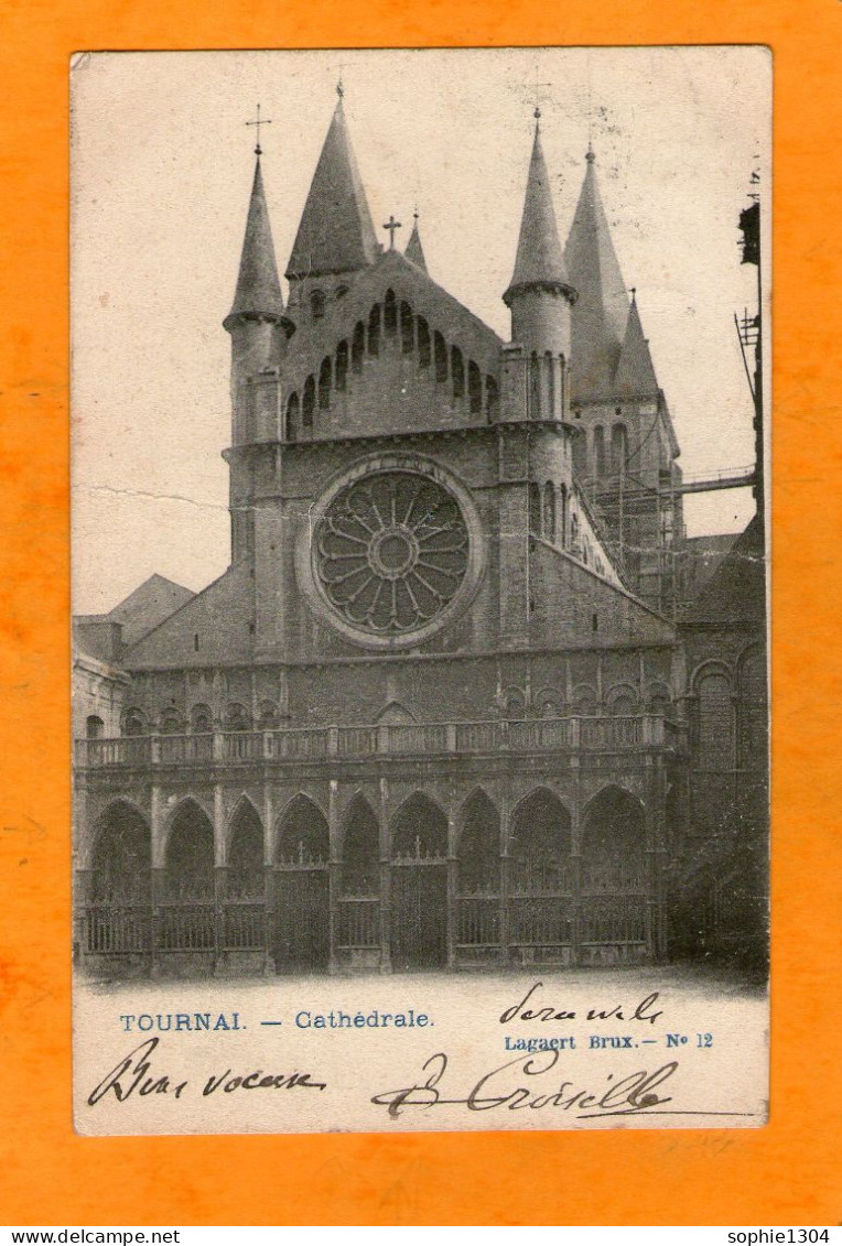 TOURNAI -     Cathédrale - 1904 - Tournai