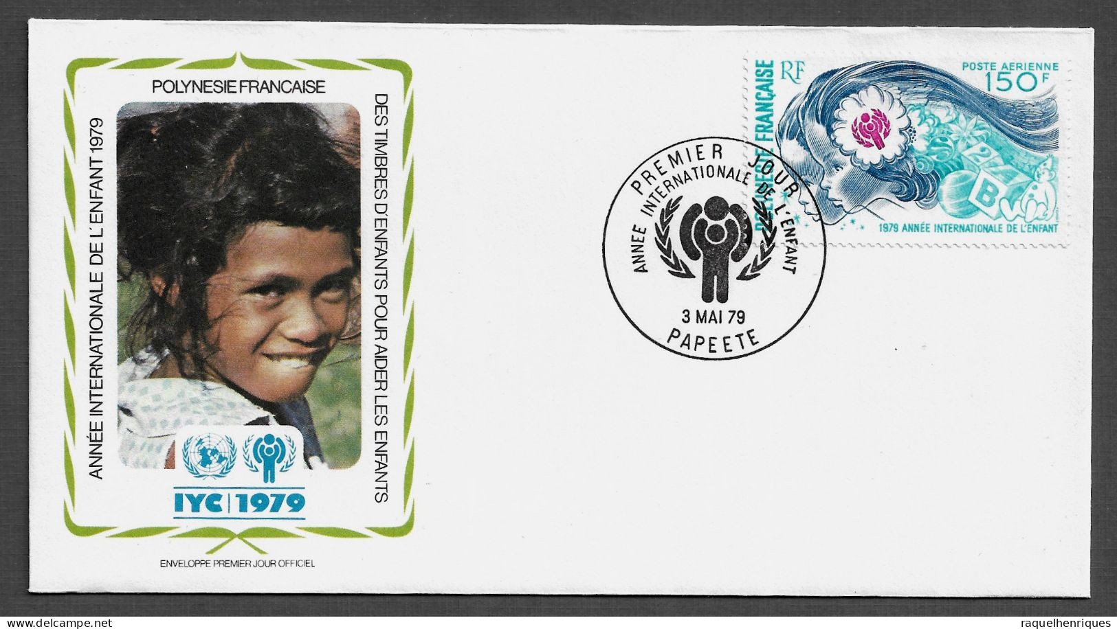 FRENCH POLYNESIA FDC COVER - 1979 International Year Of The Child SET FDC (FDC79#07) - Cartas & Documentos