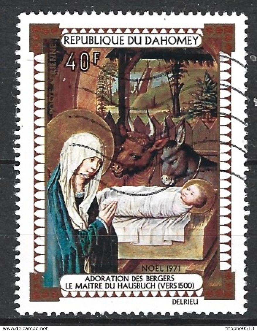 DAHOMEY. PA 149 Oblitéré De 1971. L'Adoration Des Bergers. - Madones