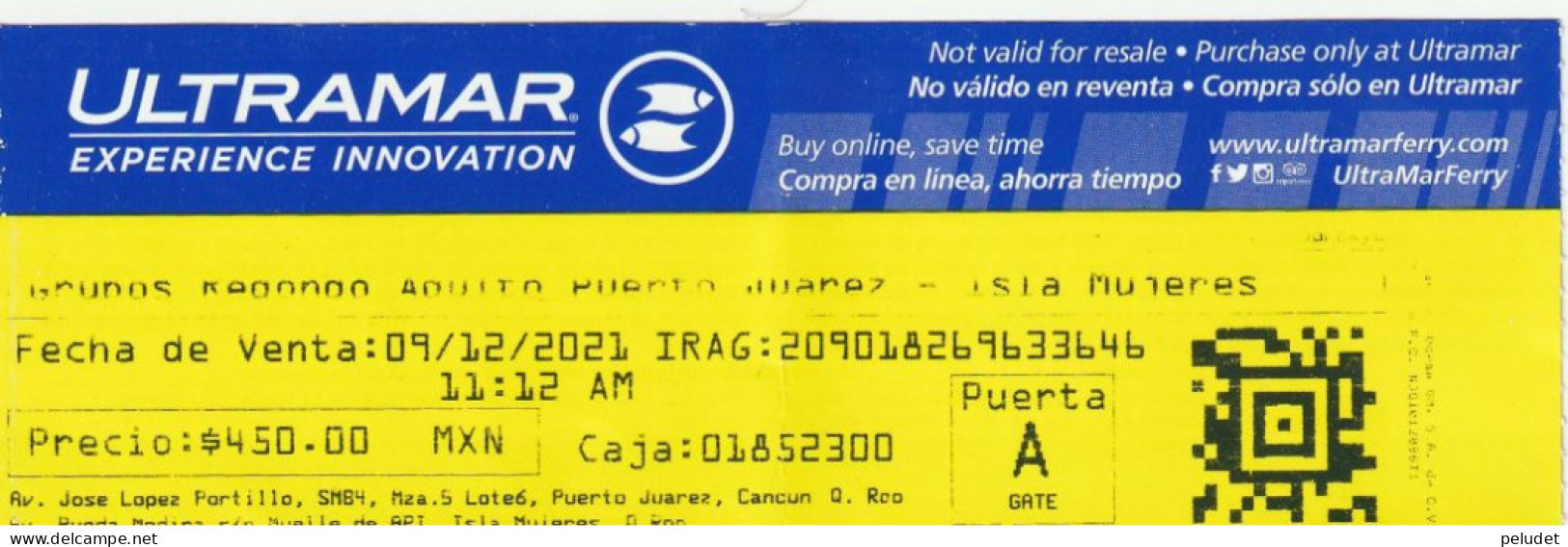 Ticket Billet Billet -- Puerto Suarez - Isla Mujeres - Mexico - Ultramar - Wereld