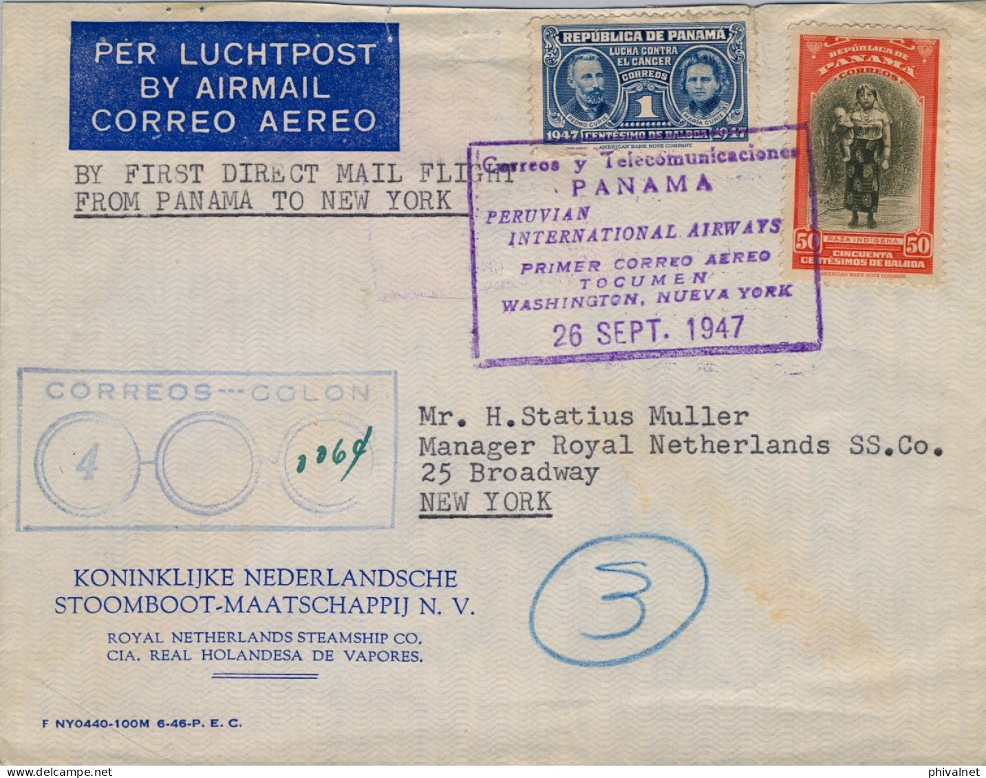 1947 PANAMÁ , SOBRE CIRCULADO POR CORREO AÉREO , FIRST DIRECT MAIL FLIGHT PANAMÁ - NEW YORK , PERUVIAN INT. AIRWAYS - Panama