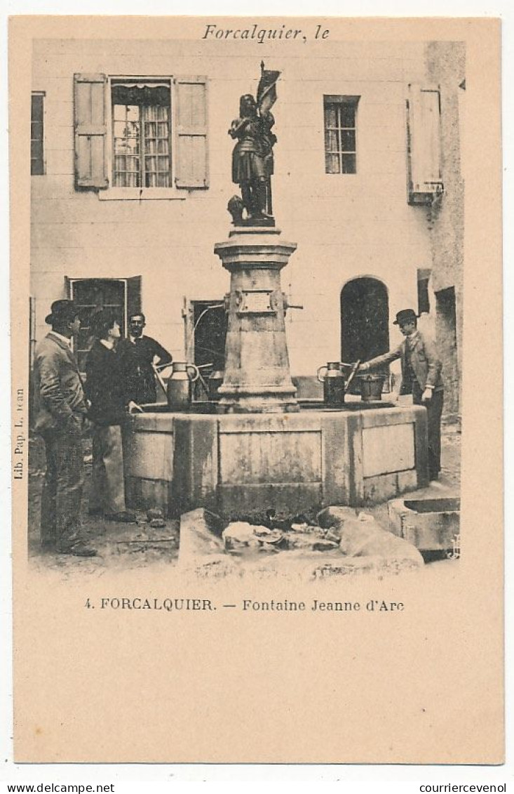 CPA - FORCALQUIER (Basses Alpes) - Fontaine Jeanne D' Arc - Forcalquier