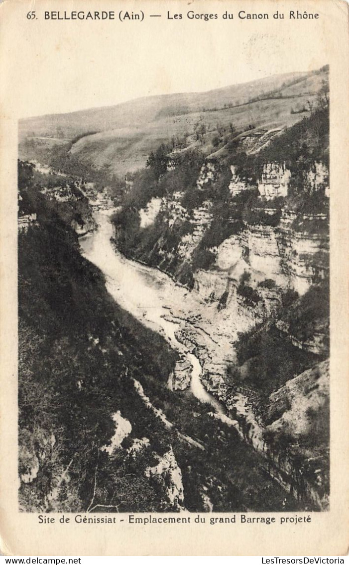 FRANCE - Bellegarde - Les Gorges Du Canon Du Rhône - Site De Génissiat - Carte Postale Ancienne - Bellegarde-sur-Valserine