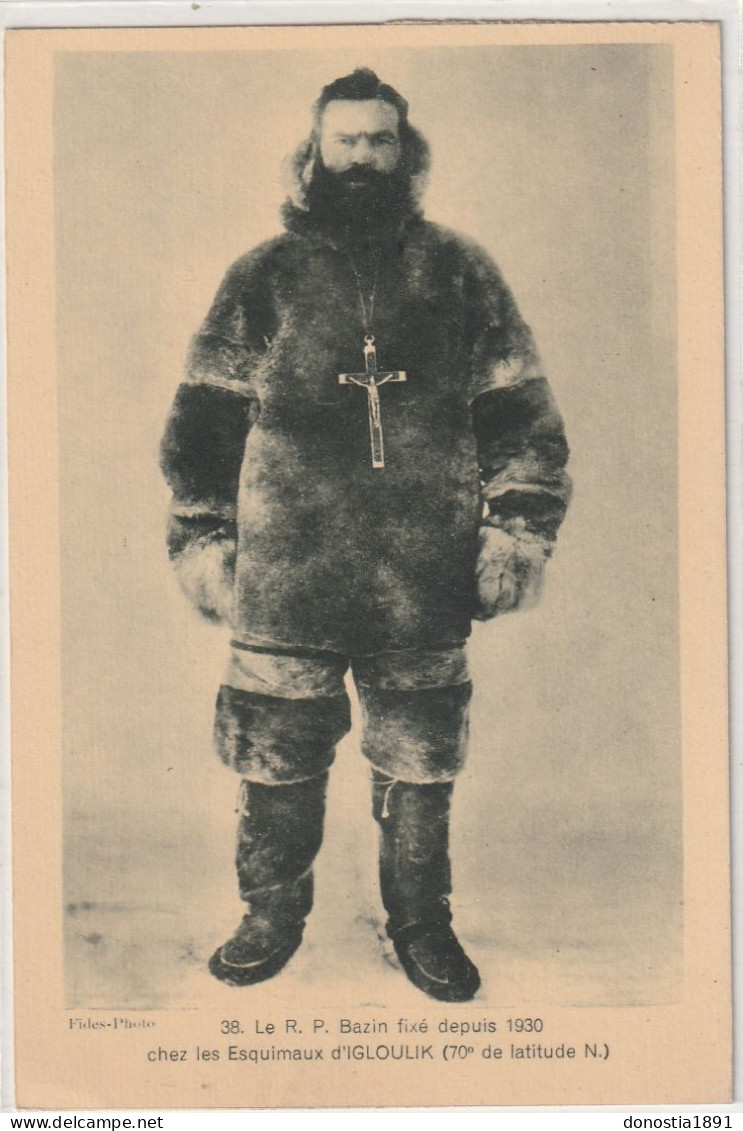 Le R.P. BAZIN Fixé Depuis 1930 Chez Les Esquimaux D' IGLOULIK (Canada - Nunavut) - 90x140 - Nunavut