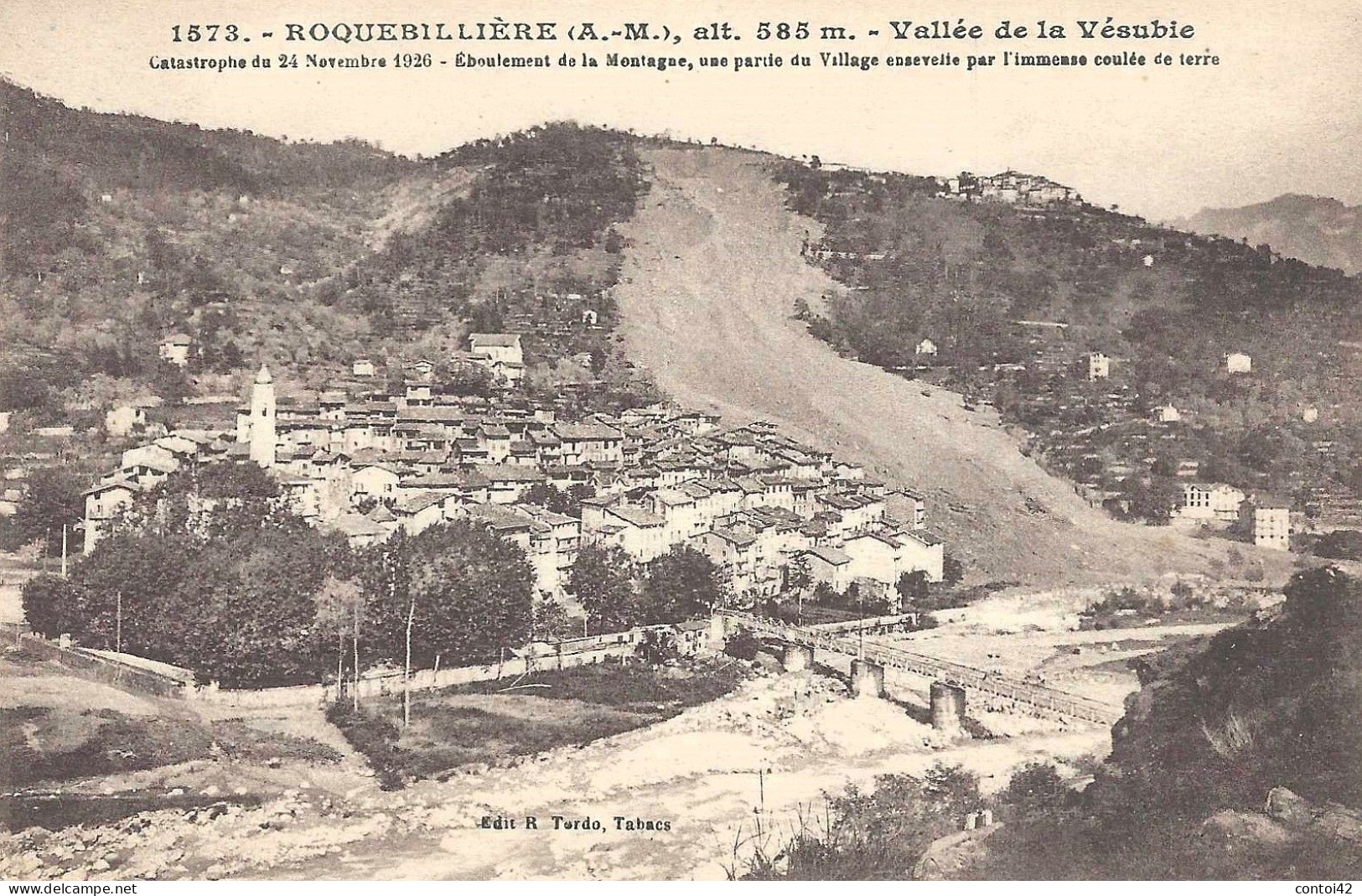 06 ROQUEBILLIERE CATASTROPHE 1926 EBOULEMENT N°1573 VALLEE DE LA VESUBIE ALPES MARITIMES - Roquebilliere